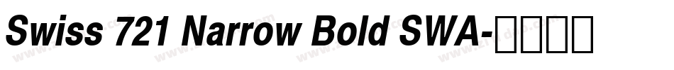 Swiss 721 Narrow Bold SWA字体转换